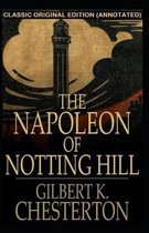 The Napoleon of Notting Hill Annotated