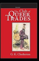 The Club Of Queer Trades Illustrated