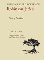 The Collected Poetry of Robinson Jeffers: Volume Four