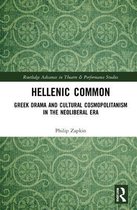 Routledge Advances in Theatre & Performance Studies- Hellenic Common