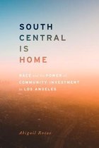 Stanford Studies in Comparative Race and Ethnicity- South Central Is Home