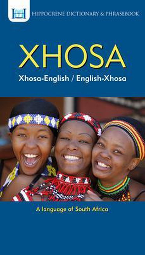 Xhosa-English/ English-Xhosa Dictionary & Phrasebook - cover