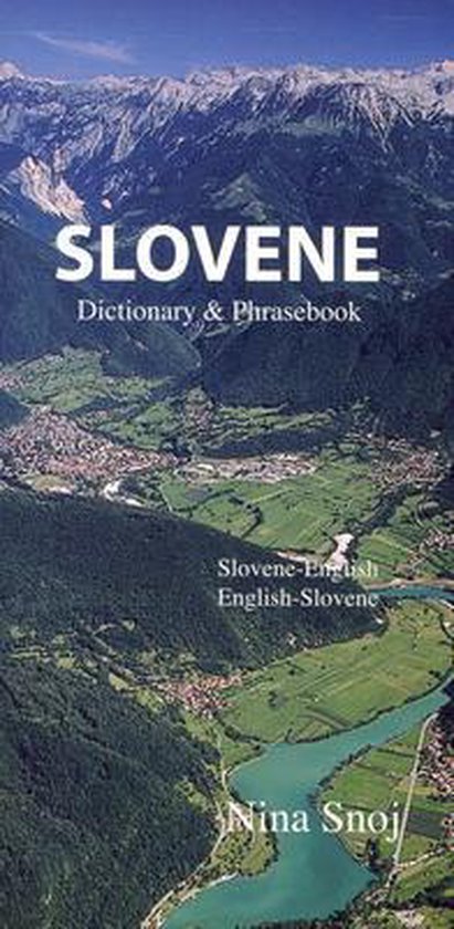 Slovene-English / English-Slovene Dictionary & Phrasebook