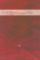 The Other Deeper You