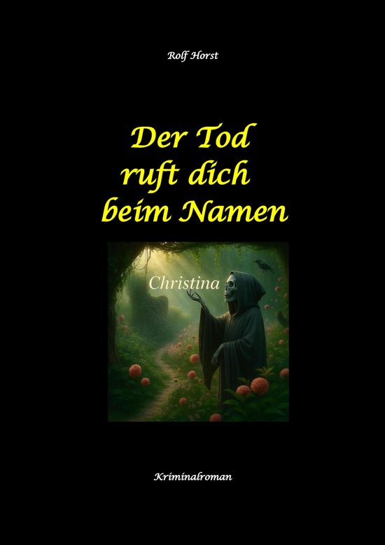Der Tod ruft dich beim Namen: Ärztin, Lügen, Betrug, Trenn ... - cover
