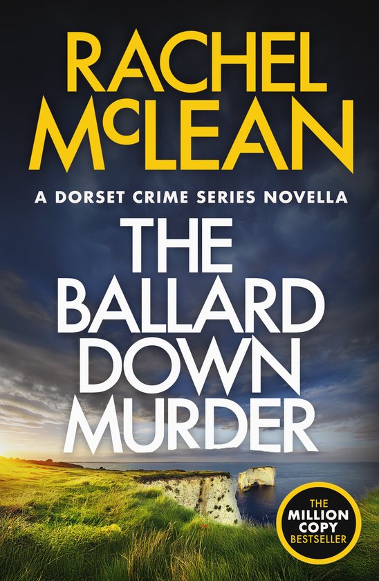 Boekomslag 'The Ballard Down Murder' door Rachel McLean. Een dramatische lucht boven een kustlandschap met kliffen en zee. Met "The Million Copy Bestseller"-sticker.