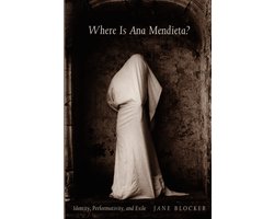 Where Is Ana Mendieta?