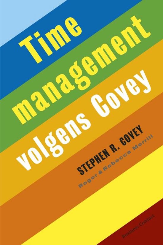 Boekcover 'Timemanagement volgens Covey' met gestreepte achtergrond in geel, oranje, groen, blauw en rood. Titel in geel, management in wit, volgens Covey in wit.
