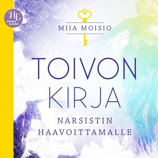 Toivon kirja narsistin haavoittamalle - cover