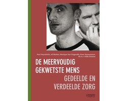 De meervoudig gekwetste mens