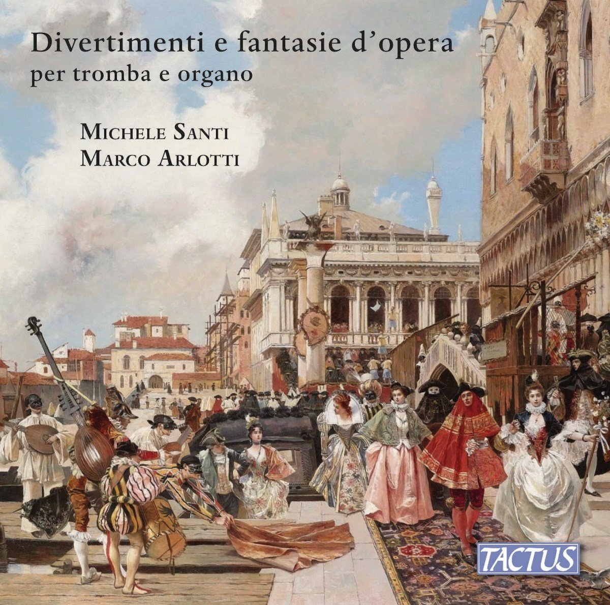 Michele Santi & Marco Arlotti - Divertimenti E Fantasie D'opera Per Tromba E Organo (CD)
