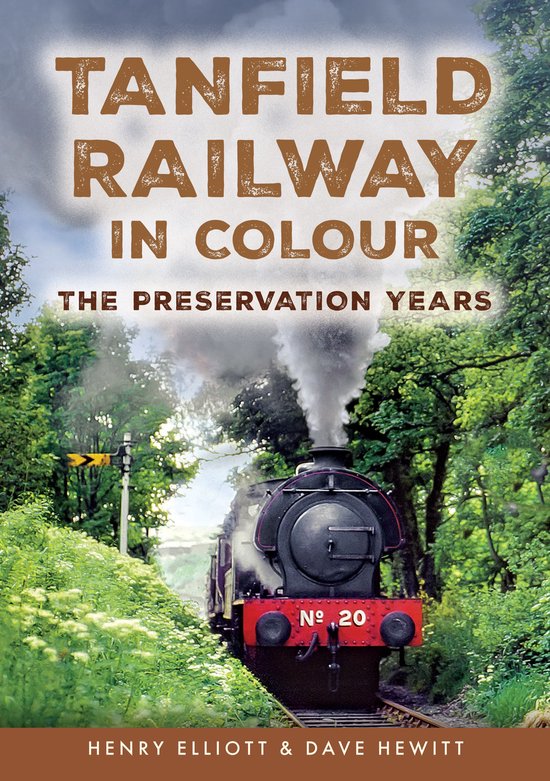Tanfield Railway in Colour - cover