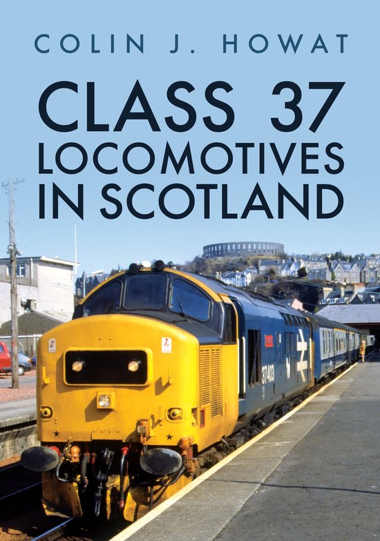 Class 37 Locomotives in Scotland - cover