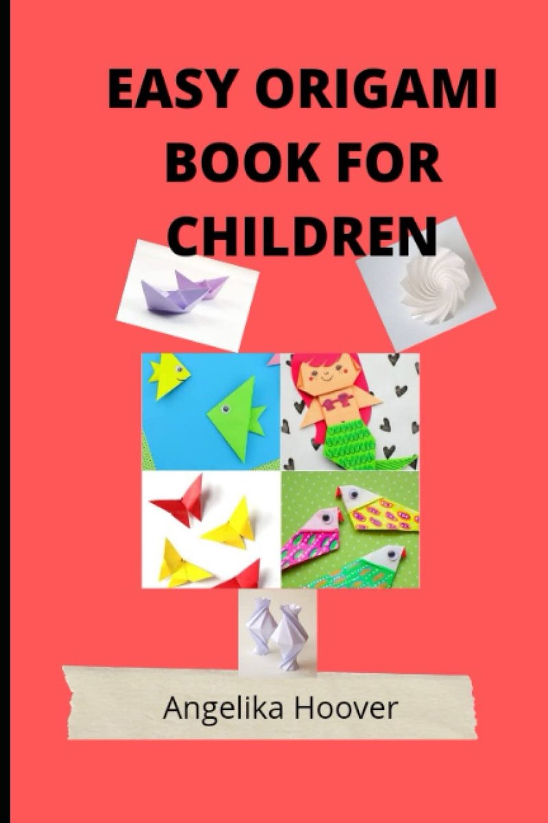 Origami Boek Kinderen - Vouwkunst Gids - Creatief Knutselen - Meer Dan 30 Projecten - 211 Pagina's