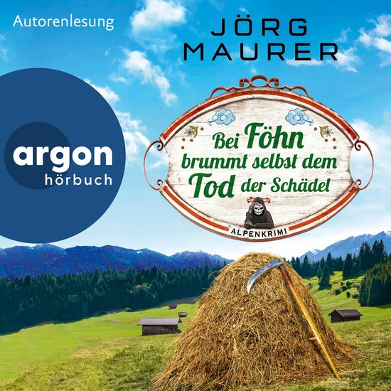 Bei Föhn brummt selbst dem Tod der Schädel - Kommissar Jen ... - cover