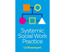 Systemic Social Work Practice