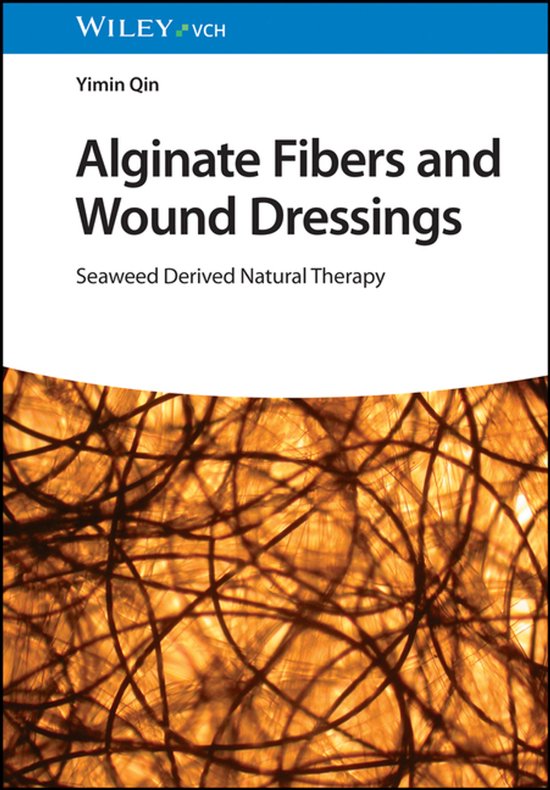 Alginate Fibers and Wound Dressings - cover