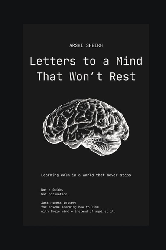 Letters to a mind that won't rest - cover