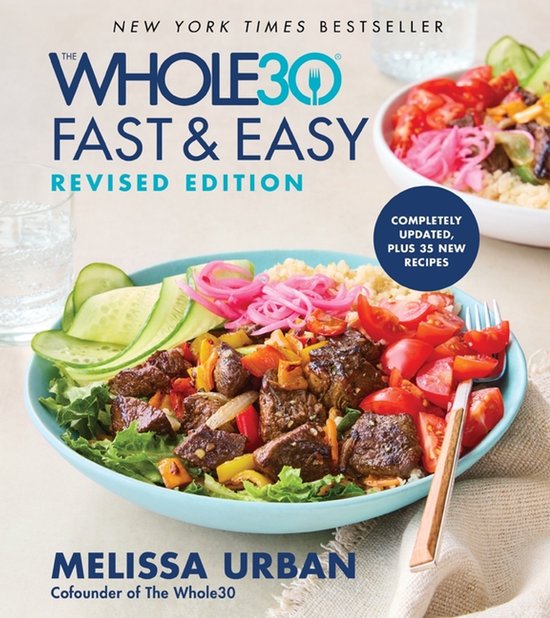 The Whole30 Fast & Easy Cookbook Revised Edition - cover