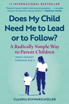 Does My Child Need Me to Lead or to Follow?