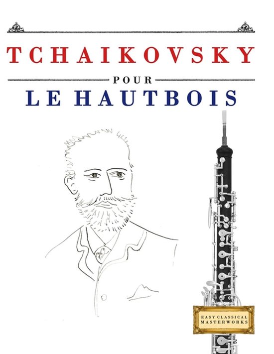 Tchaikovsky pour le Hautbois