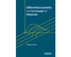 Omslag van Differential Geometry and Lie Groups for Physicists