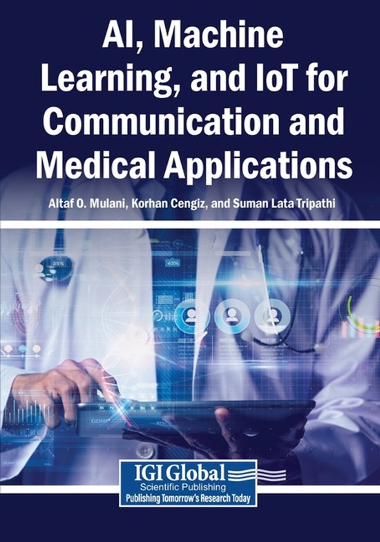 AI, Machine Learning, and IoT for Communication and Medical  ... - cover