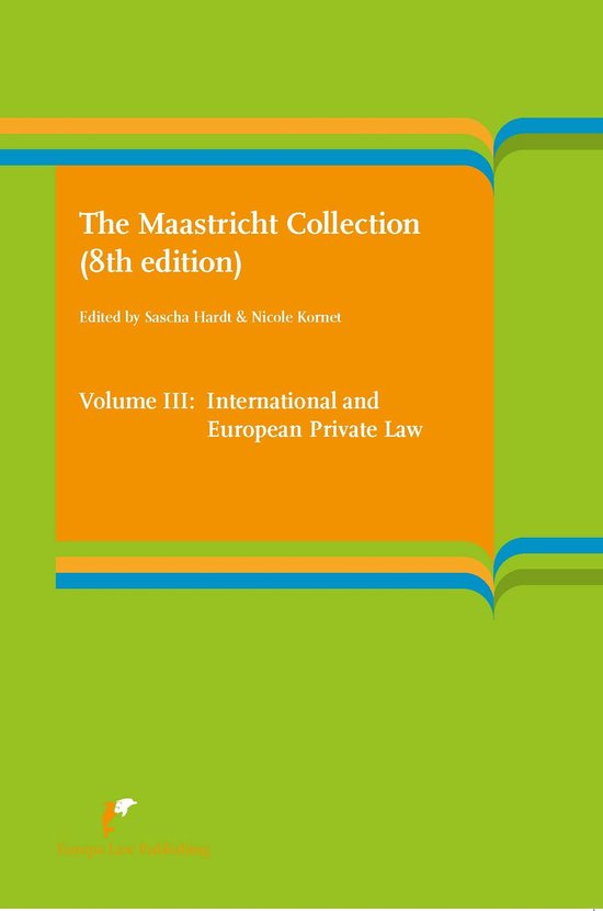 The Maastricht Collection Volume III: International and Euro ... - cover