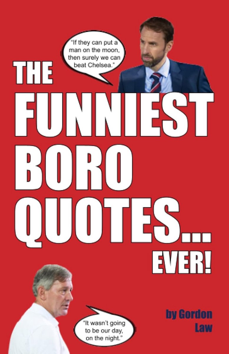 Grappigste Voetbalcitaten uit de Geschiedenis van Boro - Boek