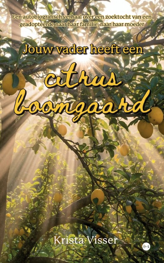 Jouw vader heeft een citrusboomgaard - cover