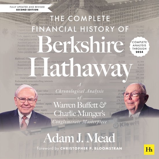 The Complete Financial History of Berkshire Hathaway, Second ... - cover