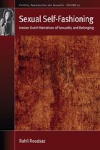 Fertility, Reproduction and Sexuality: Social and Cultural Perspectives 51 - Sexual Self-Fashioning