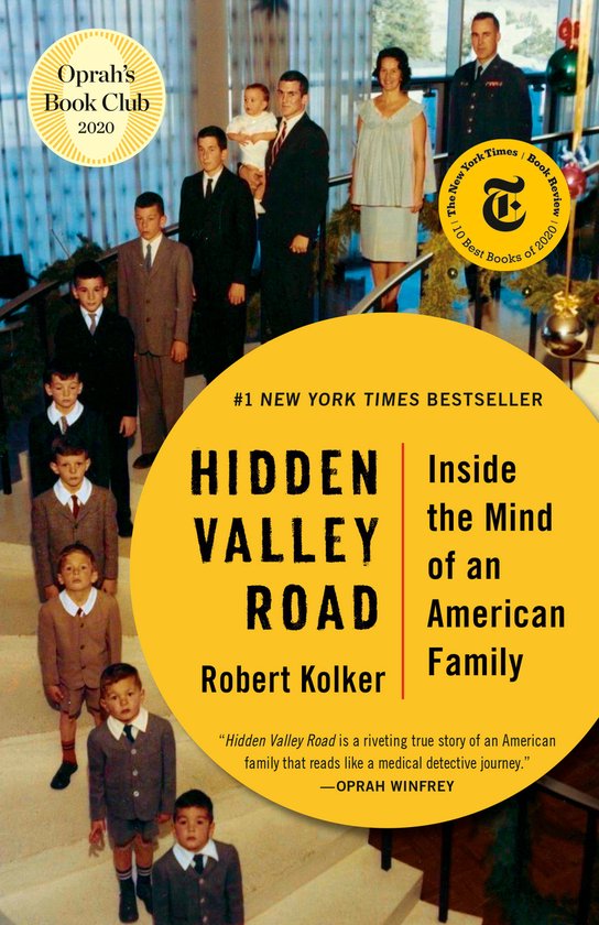 Hidden Valley Road Inside the Mind of an American Family - cover