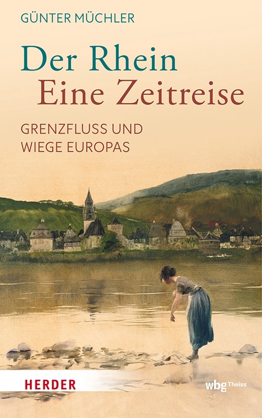 Der Rhein – eine Zeitreise - cover