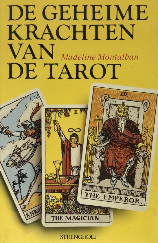 de geheime krachten van de TAROT