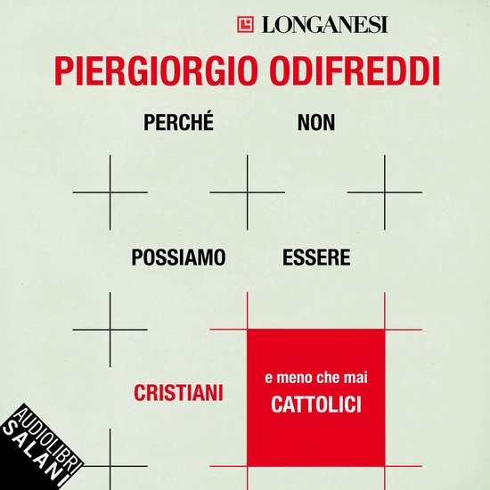 Perché non possiamo essere cristiani (e meno che mai cattol ... - cover