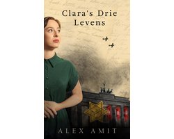 Omslag van Moedige vrouwen - Clara's Drie Levens