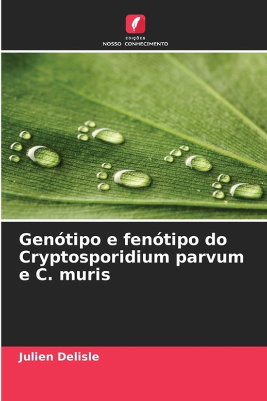 Genótipo e fenótipo do Cryptosporidium parvum e C. muris - cover
