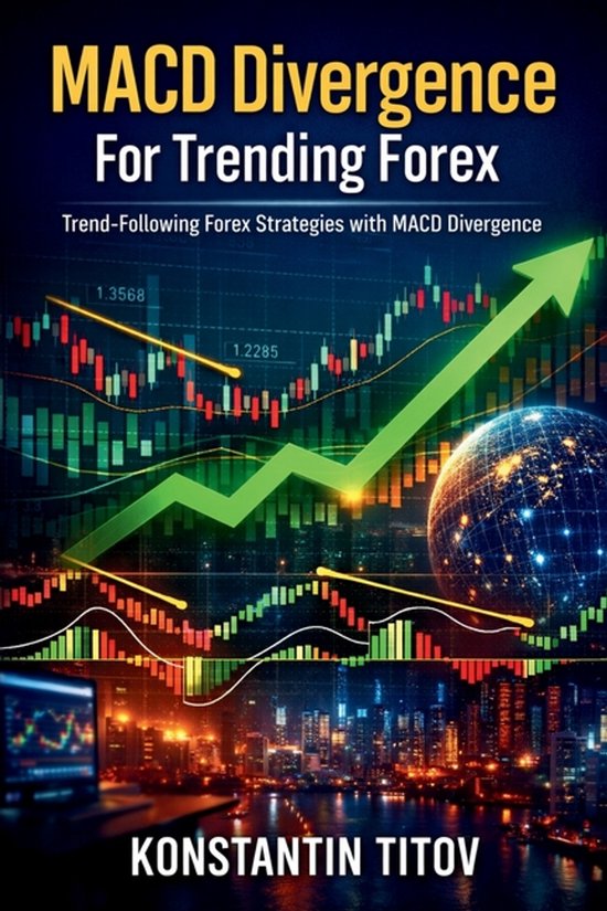 Institutional-Style Forex Trading- MACD Divergence For Trend ... - cover