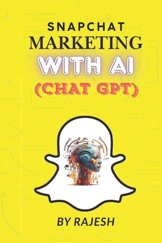 Expert with AI- Snapchat Marketing with AI - cover