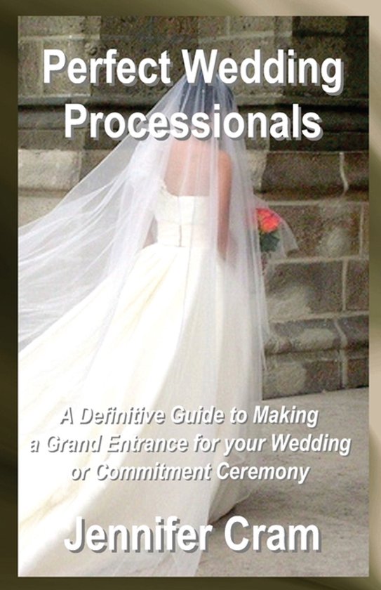 Romantic Wedding Rituals- Perfect Wedding Processionals - cover