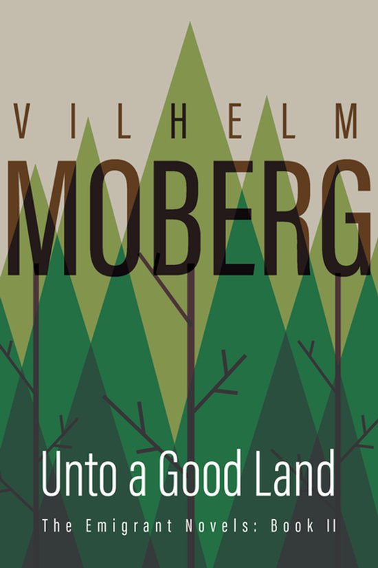 Emigrant Novels 2 - Unto a Good Land - cover