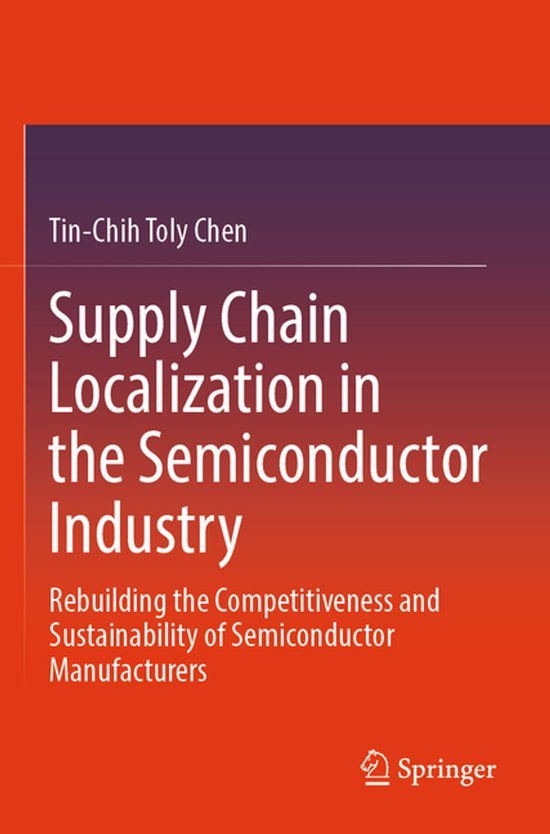 Supply Chain Localization in the Semiconductor Industry - cover