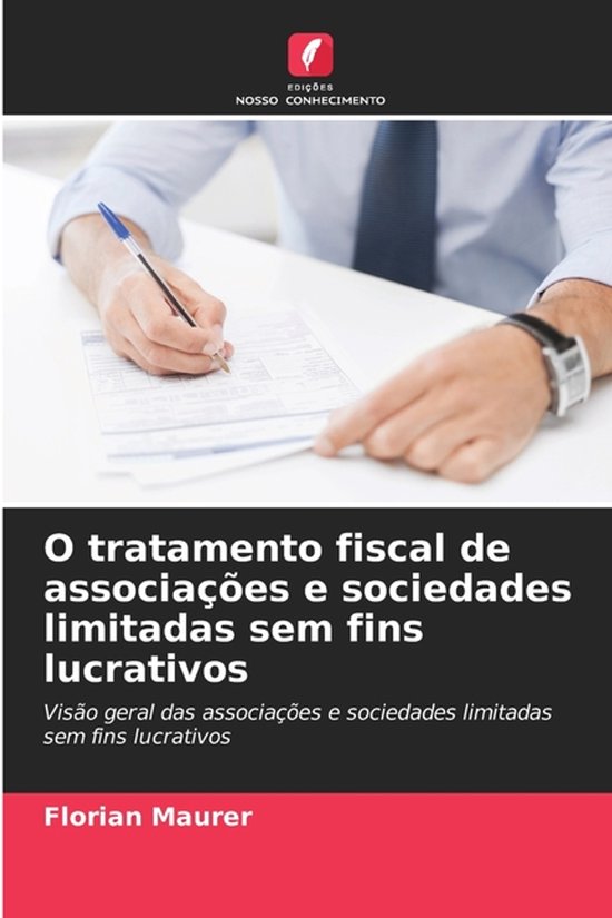 O tratamento fiscal de associações e sociedades limitadas  ... - cover