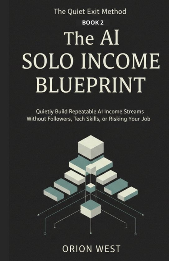 The Quiet Exit Method-The AI Solo Income Blueprint - cover