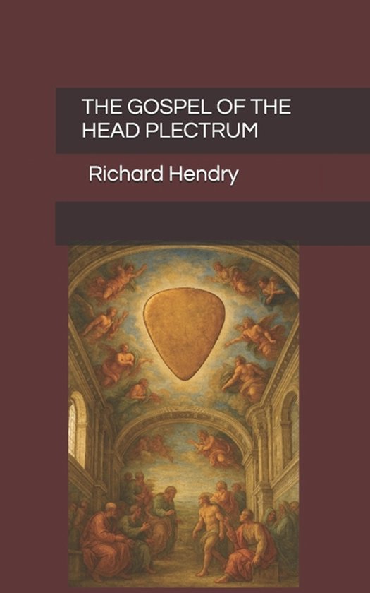 The Gospel of the Head Plectrum - cover
