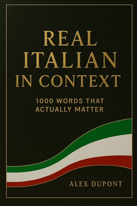 Learning Italian- Real Italian in Context - 1000 Words That  ... - cover