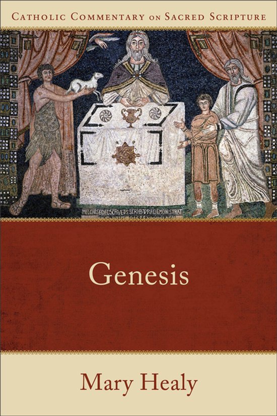 Catholic Commentary on Sacred Scripture- Genesis
