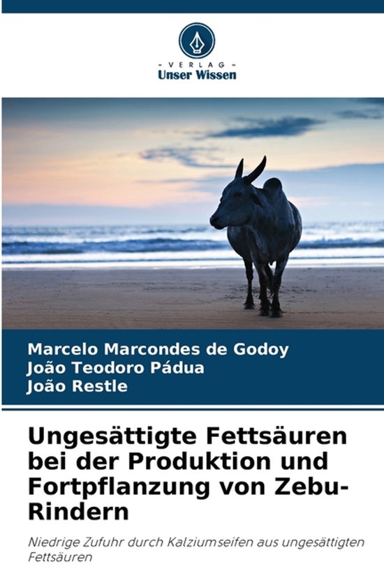 Ungesättigte Fettsäuren bei der Produktion und Fortpflanzu ... - cover