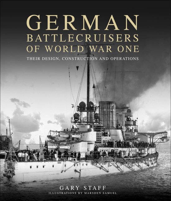 Boek "GERMAN BATTLECRUISERS OF WORLD WAR ONE" met een zwart-witfoto van een slagschip.